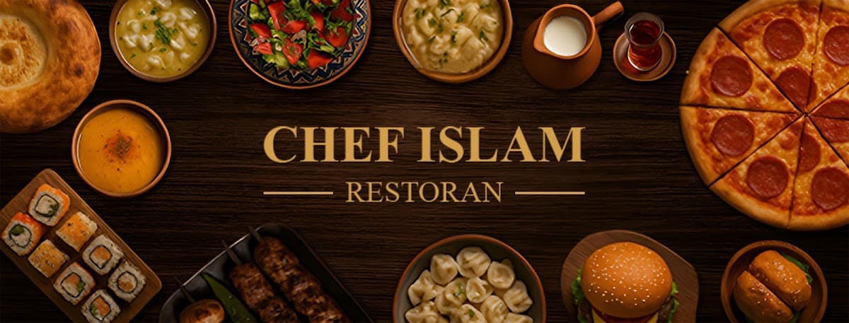CHEF İSLAM RESTAURANT